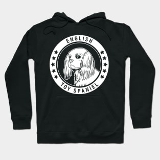 English Toy Spaniel Fan Gift Hoodie